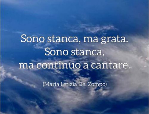 SONO STANCA, MA CONTINUO A CANTARE – Sulla resilienza
