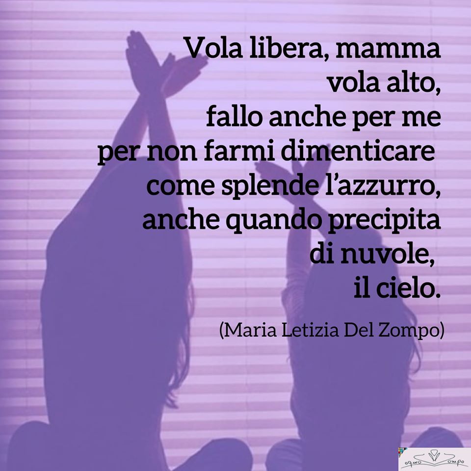 Festa della mamma - Frasi - Vola libera mamma - Del Zompo