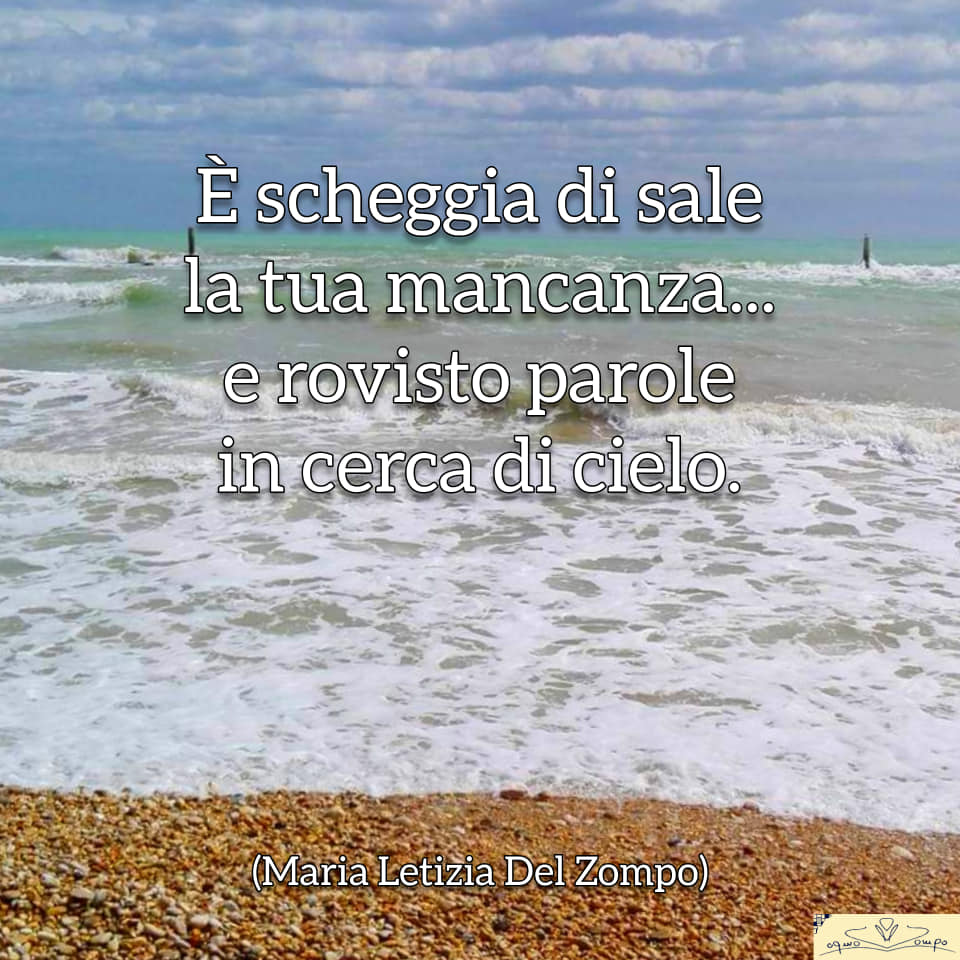 Poesie sul mare - è scheggia di sale - Maria Letizia Del Zompo