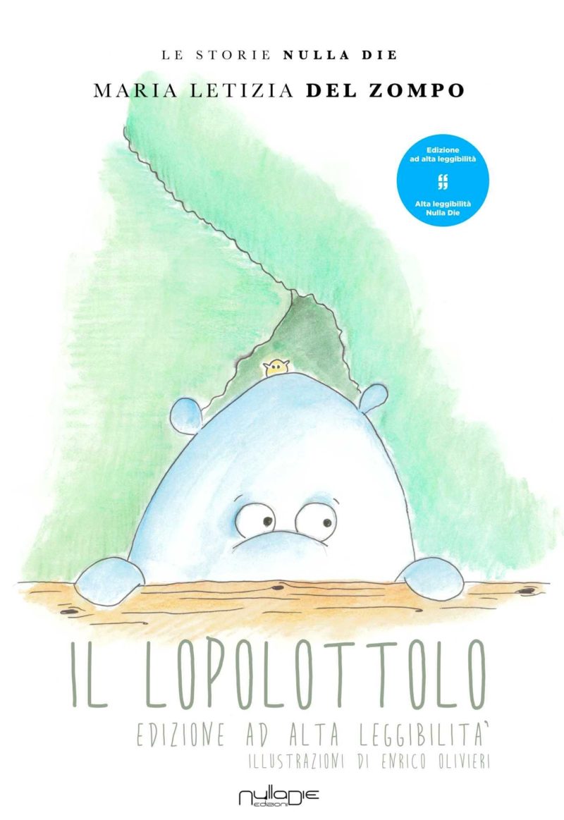 Il Lopolottolo – Storia illustrata per bambini di Maria Letizia Del Zompo