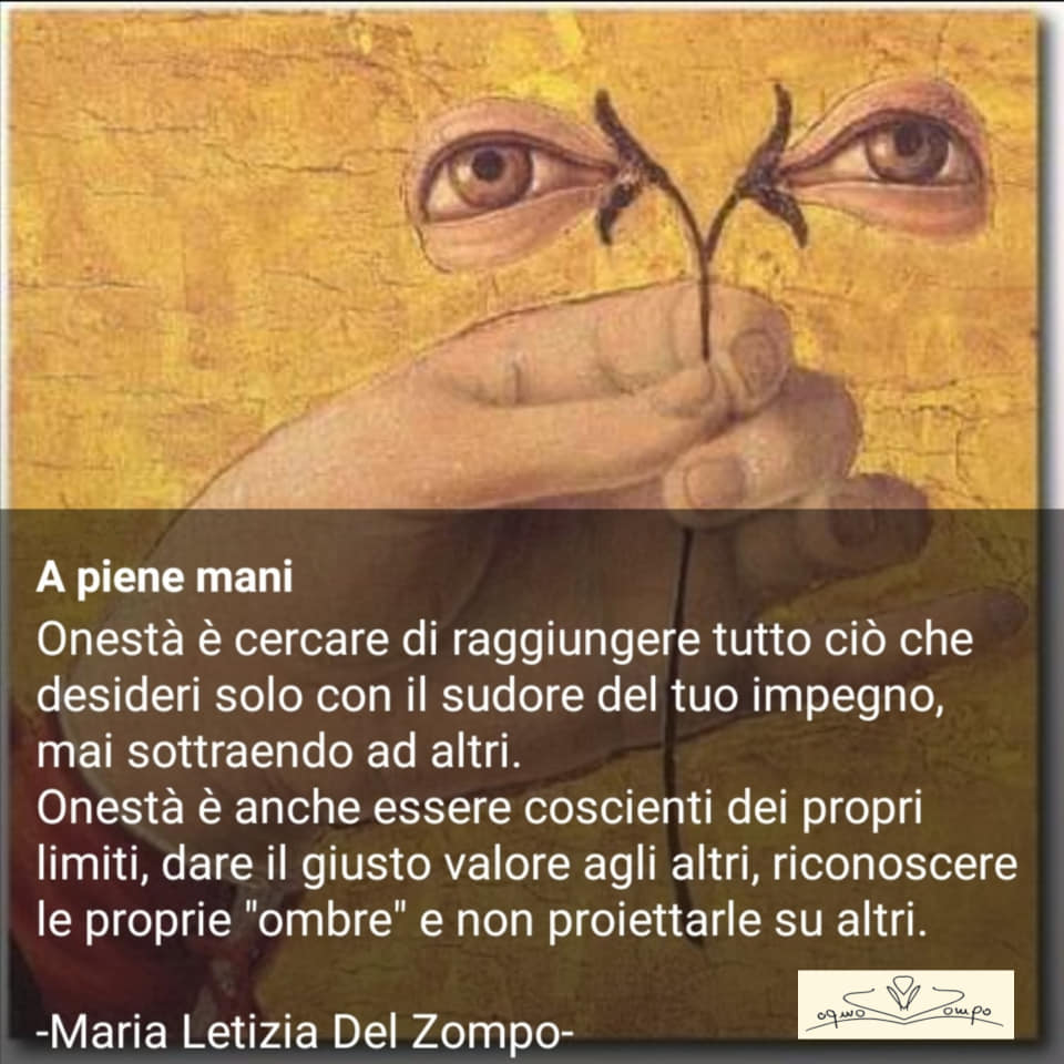 POESIE E PENSIERI SULLA VITA - Maria Letizia Del Zompo - Sull'onestà