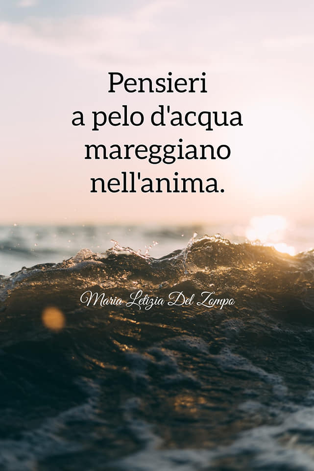 Poesie sul mare - Pensieri a pelo d'acqua - Maria Letizia Del Zompo